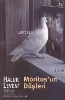 Moritos'un Düşleri