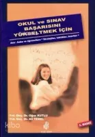 Okul ve Sınav Başarısını Yükseltmek İçin