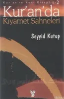 Kur'an'da Kıyamet Sahneleri