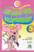 Sen Olsan Nasıl Geliştirirdin'