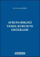 Avrupa Birliği Temel Kurum ve Değerleri