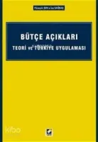 Bütçe Açıkları Teori ve Türkiye Uygulaması