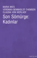 Son Sömürge: Kadınlar