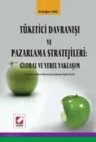 Tüketici Davranışı ve Pazarlama Stratejileri