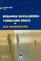 Boşanma Davalarında Yargılama Usulü