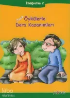 Özgün Öykülerle Ders Kazanımları