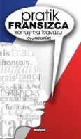 Pratik Fransızca Konuşma Klavuzu