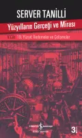 Yüzyılların Gerçeği ve Mirası V. Cilt – 19. Yüzyıl : İlerlemeler ve Çelişmeler