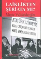 Laiklikten Şeriata mı?