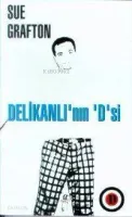 Delikanlı'nın 'D'si