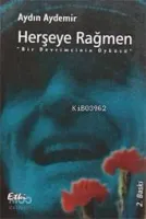 Herşeye Rağmen
