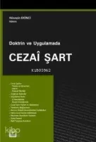 Doktrin ve Uygulamada Cezai Şart