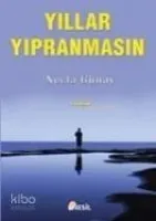 Yıllar Yıpranmasın