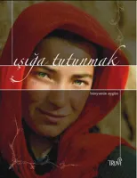 Işığa Tutunmak