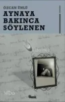 Aynaya Bakınca Söylenen