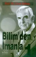 Bilimden İmana 1