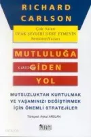 Mutluluğa Giden Yol