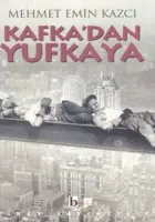 Kafka'dan Yufkaya