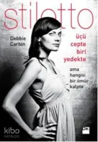 Üçü Cepte Biri Yedekte - Stiletto