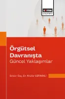 Örgütsel Davranışta Güncel Yaklaşımlar