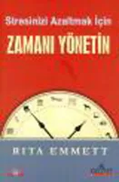 Stresinizi Azaltmak İçin Zamanı Yönetin