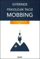 İşyerinde Psikolojik Taciz - Mobbing