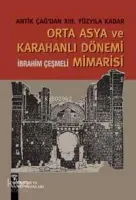 Orta Asya ve Karahanlı Dönemi Mimarisi