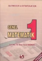 Genel Matematik 1 (iktisat ve İşletme İçin)
