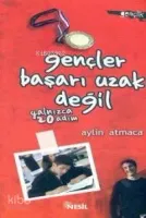Gençler Başarı Uzak Değil