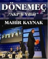 Dönemeç "AKP'li Yıllar"