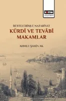 Bestelerimle Nazariyat Kürdi ve Tevabi Makamlar