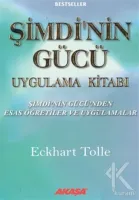 Şimdinin Gücü Uygulama Kitabı