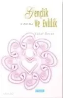 Gençlik ve Evlilik