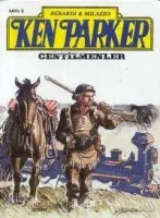 Ken Parker 3 - Centilmenler