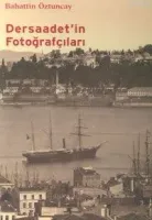 Dersaadet'in Fotoğrafçıları 1-2