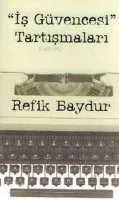 "İş Güvencesi" Tartışmaları