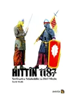 Hittin 1187 : Serfiraziya Heri Mezin ya Selaheddin