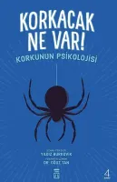 Korkacak Ne Var