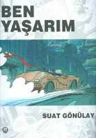 Ben Yaşarım