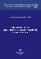 Kılavuzluk ve Gemi Trafik Hizmetlerinde Sorumluluk