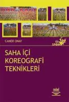 Saha İçi Kareografi Teknikleri