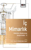 İç Mimarlık Alanında Uluslararası Araştırmalar II