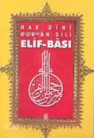 Hak Dini Kur'an Dili Elif-Bası