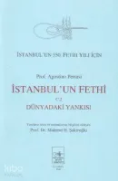 İstanbul'un Fethi Dünyadaki Yankısı (2. Cilt)
