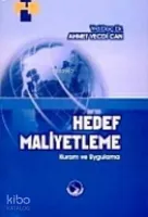 Hedef Maliyetleme Kuram ve Uygulama