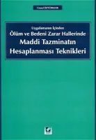 Maddi Tazminatın Hesaplanması Teknikleri