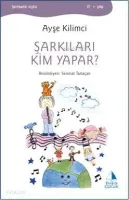 Şarkıları Kim Yapar?