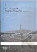 XVI. Yüzyılda Aksaray Sancağı (1500-1584)