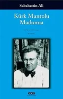 Kürk Mantolu Madonna : Bütün Yapıtları