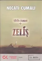 Zeliş : Tütün Zamanı 1